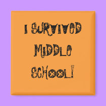 I Survived Middle School - magnet magnets