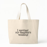 I Survived My Daughter's Wedding bag