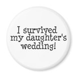 I Survived My Daughter's Wedding