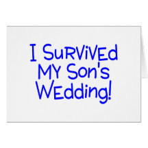 I Survived My Sons Wedding Blue Greeting Cards