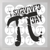 I Survived Pi Day - Funny Pi posters