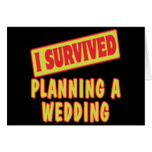 I SURVIVED PLANNING A WEDDING CARDS