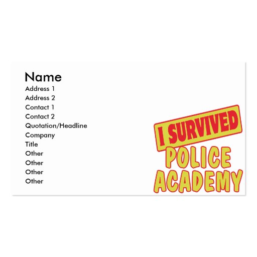 I SURVIVED POLICE ACADEMY BUSINESS CARDS (front side)