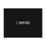 I survived post cards
