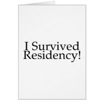 I Survived Residency! Card