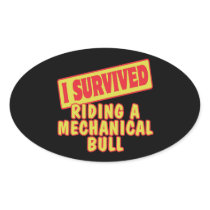 I SURVIVED RIDING A MECHANICAL BULL STICKER