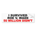 I Survived Roe V. Wade bumper stickers by xuberalles I Survived Roe V. Wade bumper stickers