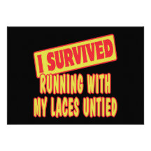 I SURVIVED RUNNING WITH LACES UNTIED INVITES