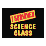 I SURVIVED SCIENCE CLASS CUSTOM INVITATION I SURVIVED SCIENCE CLASS CUSTOM INVITATION