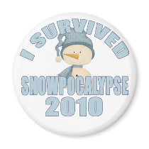 I Survived Snowpocalypse 2010 Magnet
