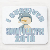 I Survived Snowpocalypse 2010 Mouse Pads