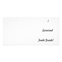 I survived Tenth Grade! Photo Cards