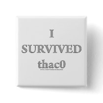 I Survived  thac0 buttons