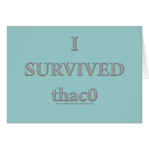I Survived  thac0 Card
