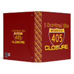 I Survived the 405 Closure binders
