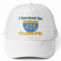 I Survived the 405 Closure Trucker Hat