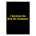 I Survived The Bird Flu Pandemic Greeting Cards