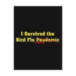 I Survived The Bird Flu Pandemic Hoax Postcard