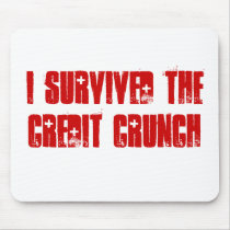 I Survived The Credit Crunch Mouse mat mousepads