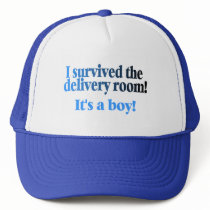 I Survived The Delivery Room Its A Boy hats