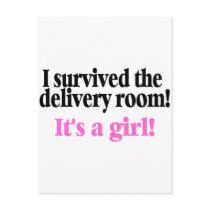 I Survived The Delivery Room Its A Girl postcards by CelebrationZazzle I Survived The Delivery Room Its A Girl postcards