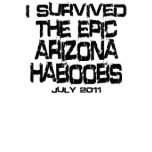 I Survived The Epic Arizona Haboobs July 2011 Tee Shirts