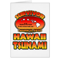 I Survived The Hawaii Tsunami 03 March 2011 Card