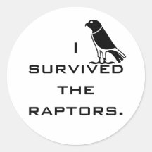 I survived the raptors round sticker