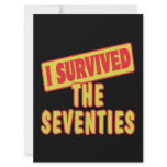 I SURVIVED THE SEVENTIES INVITES
