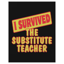 I SURVIVED THE SUBSTITUTE TEACHER FLYER