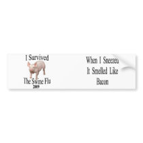 I survived the Swine Flu Bumper Sticker