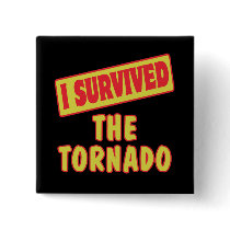 I SURVIVED THE TORNADO PINS