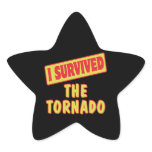 I SURVIVED THE TORNADO STAR STICKER
