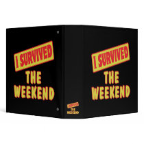 I SURVIVED THE WEEKEND VINYL BINDERS