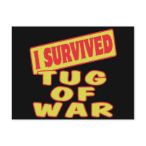 I SURVIVED TUG OF WAR POSTCARD