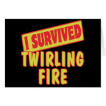 I SURVIVED TWIRLING FIRE GREETING CARD