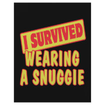 I SURVIVED WEARING A SNUGGIE FULL COLOR FLYER