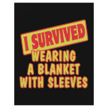 I SURVIVED WEARING BLANKET WITH SLEEVES flyers