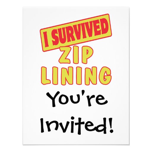 I SURVIVED ZIP LINING CUSTOM ANNOUNCEMENTS
