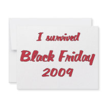 I survivied Black Friday 2009 shopping invitations