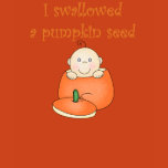 swallowed, pumpkin, seed, halloween, maternity,