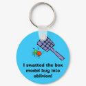 I swatted the boxmodel bug into oblivion! keychains by ecanus_fallen_angel I swatted the boxmodel bug into oblivion! keychains