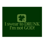 I Swear To Drunk I'm NOT God! Post Card
