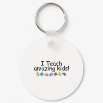 I Teach Amazing Kids (PP) keychains