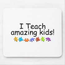 I Teach Amazing Kids (Puzzle) Mouse Pad