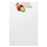 I Teach Because I Care Stationary Personalized Stationery