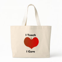 I Teach, I Care Tote Bag