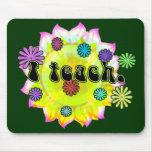 I Teach Mousepad