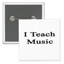 I Teach Music Pin