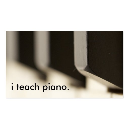 i teach piano. business cards (front side)